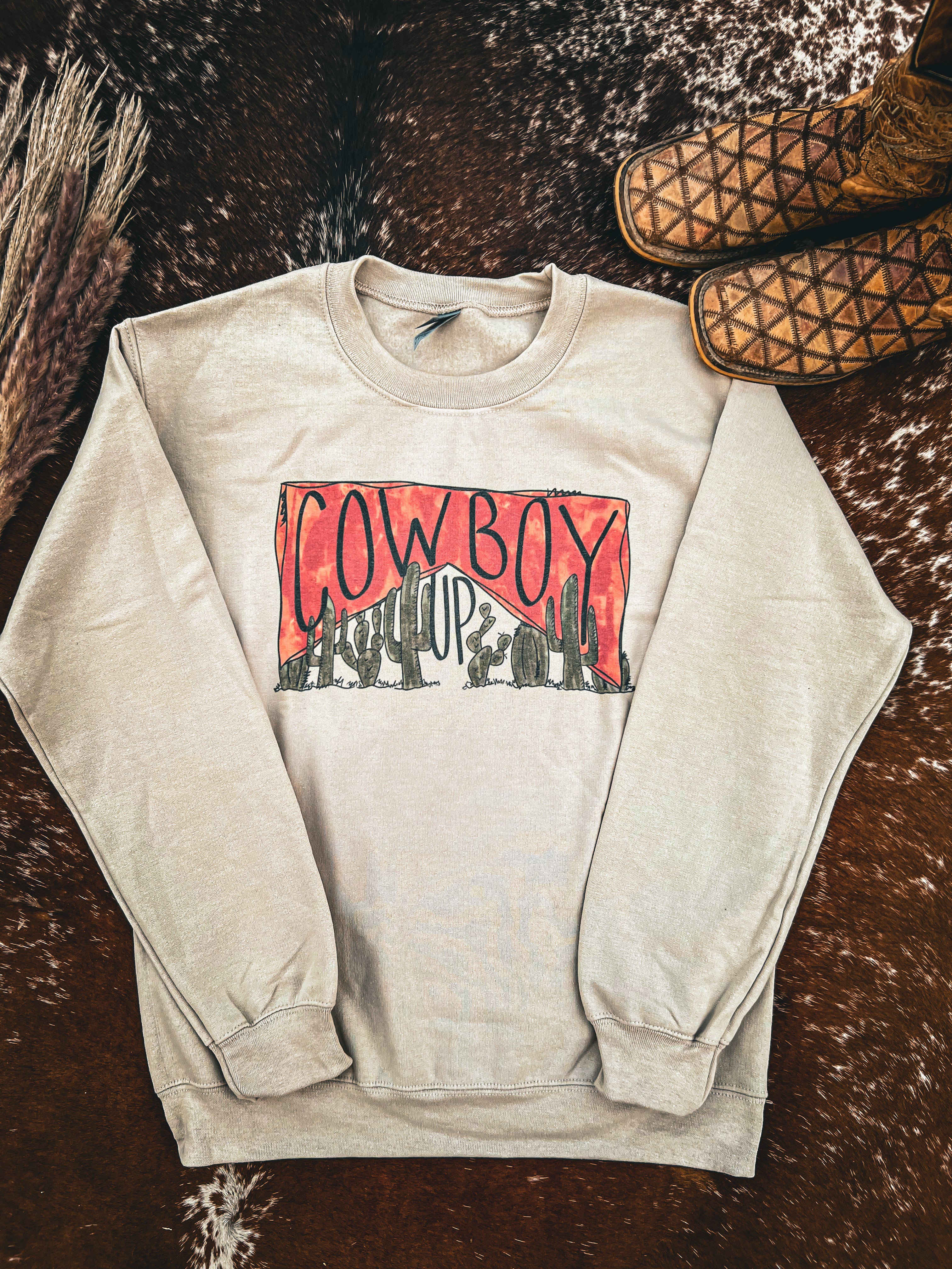 Cowboy up sweatshirt new arrivals